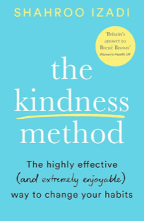The Kindness Method by Shahroo Izadi